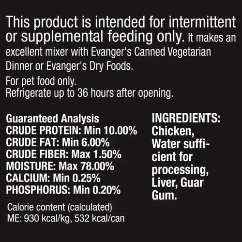 Evanger's Complements Grain Free Chicken for Dogs & Cats